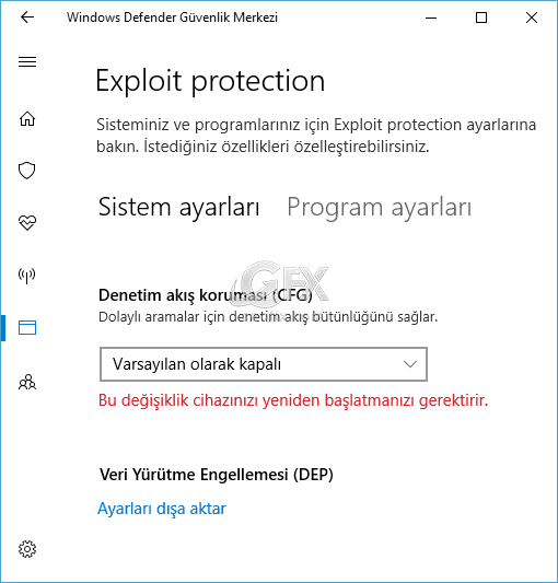 Windows 10 Exploit Protection Nedir Nasıl Yedek Alınır