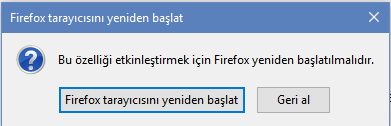 firefox u yeniden başlat