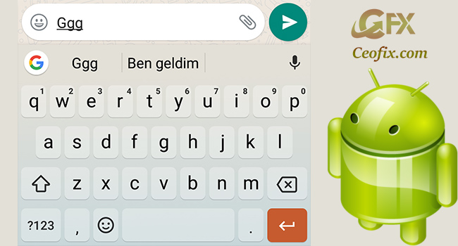 Android’de Mesaj Yazarken Metinlerin Kısa Yolunu Kullan