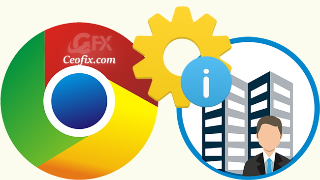 Chrome Kuruluşunuz Tarafından Yönetiliyor Uyarısı Veriyor!