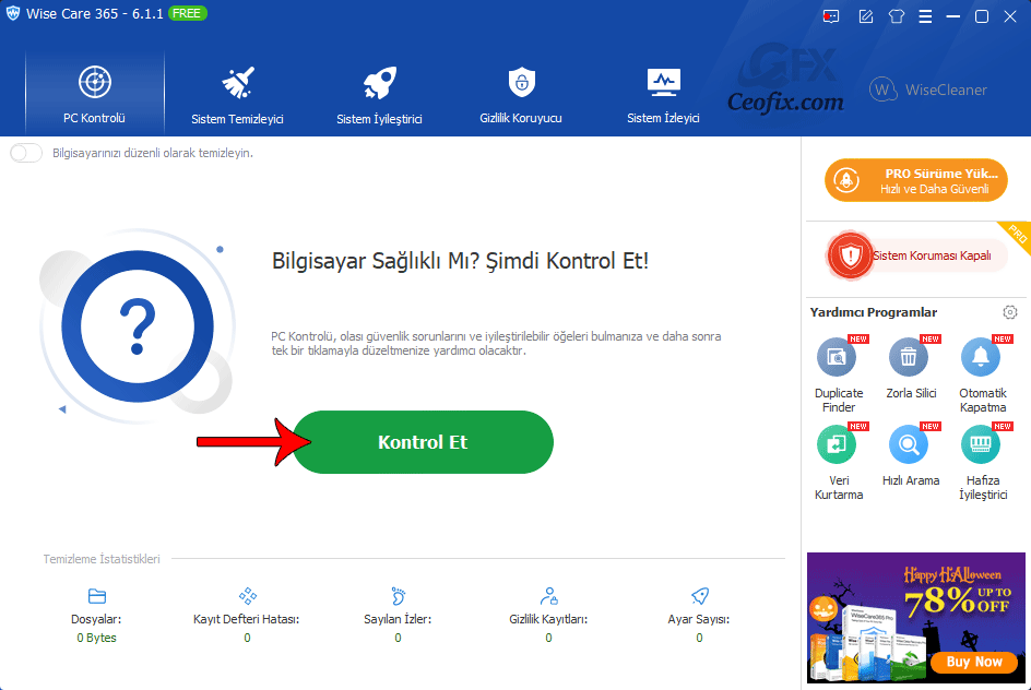 Wise Care 365 İle Bilgisayarı Hızlıca Temizle Ve Hızlandır